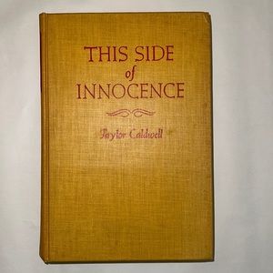 Vintage Hardcover “This Side of Innocence” by Taylor Caldwell 1946